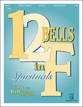 12 Bells in F - Spirituals Handbell sheet music cover